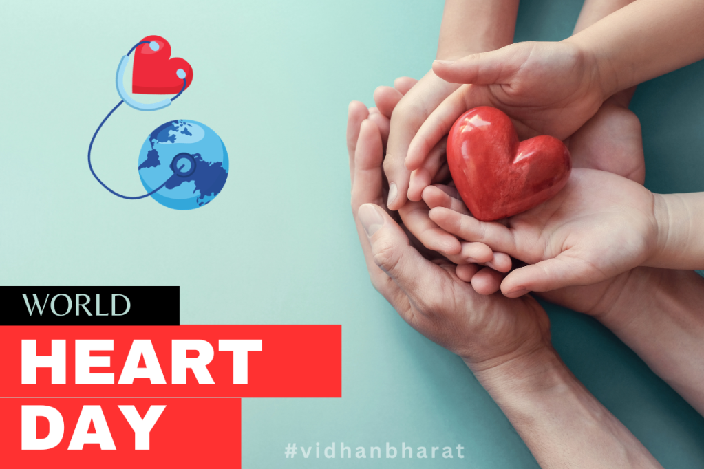Healthy Hearts, Happy Lives: World Heart Day