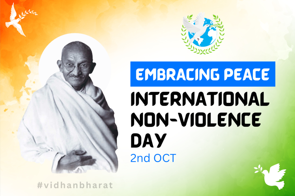 EMBRACING PEACE: CELEBRATING THE INTERNATIONAL NON-VIOLENCE DAY