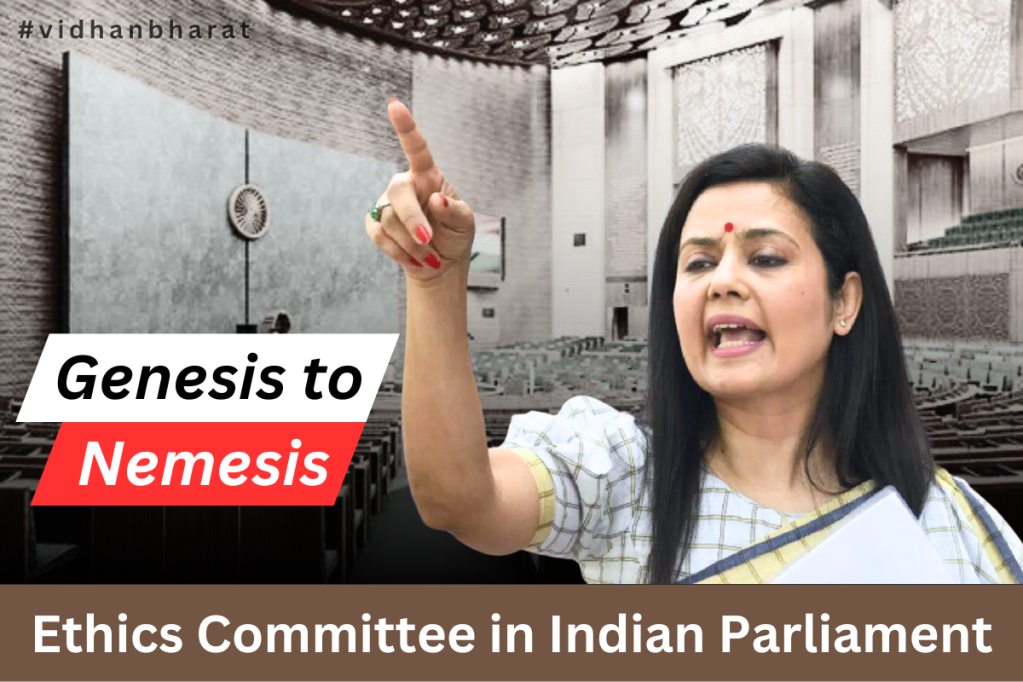 Ethics Committee in Indian Parliament: Genesis to Nemesis