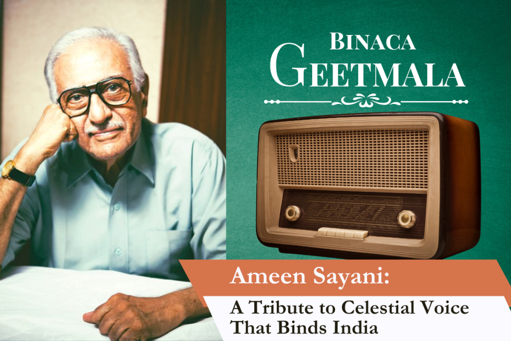 Ameen Sayani: A Tribute to Celestial Voice that Binds India