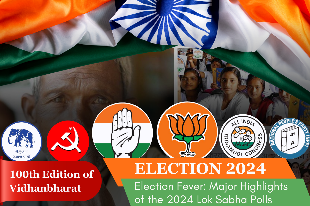 Election Fever: Major Highlights of the 2024 Lok Sabha Polls – Vidhan ...