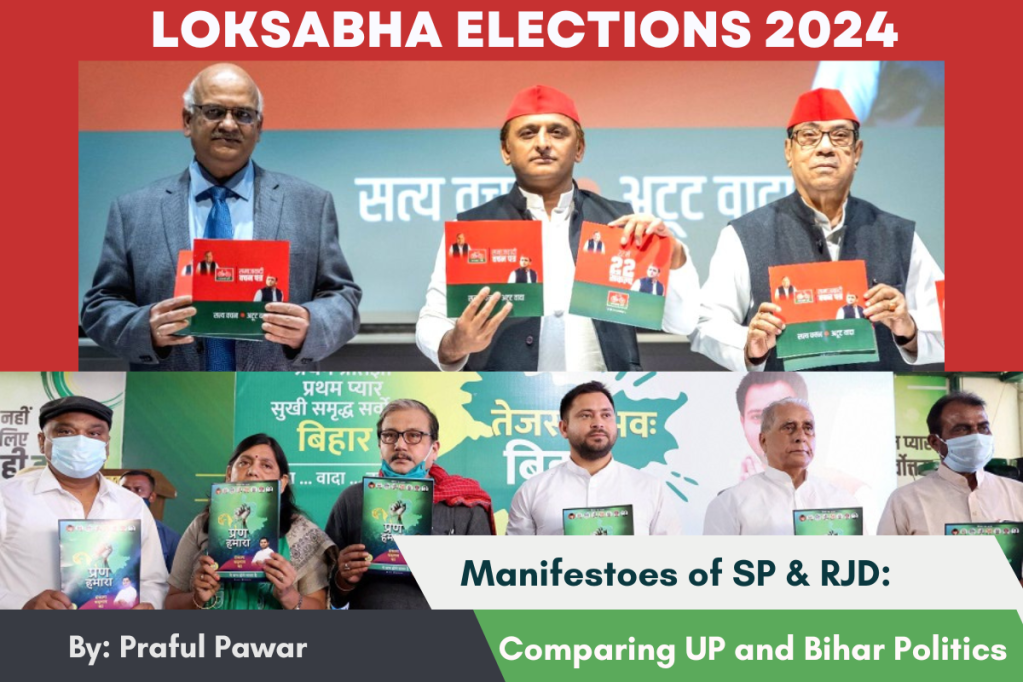Manifestoes of SP & RJD: Comparing UP and Bihar Politics
